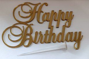 Топпер боковой "Happy Birthday 13 см" золото, акрил
