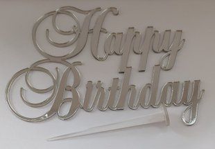 Топпер боковой "Happy Birthday 13 см" серебро, акрил